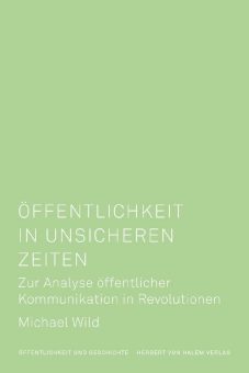 Öffentliche Kommunikation in revolutionären Situationen