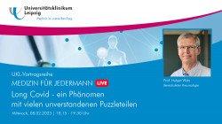 „Medizin für Jedermann“: Long Covid – noch immer ein Phänomen mit vielen unverstandenen Puzzleteilen