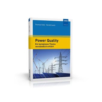 Spannungsqualität in elektrischen Versorgungsnetzen – Herausforderungen, Lösungen und Tipps aus der Praxis