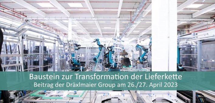 Transformation der Supply Chain mit der Bottom-Up-Strategie – Beitrag der Dräxlmaier Group