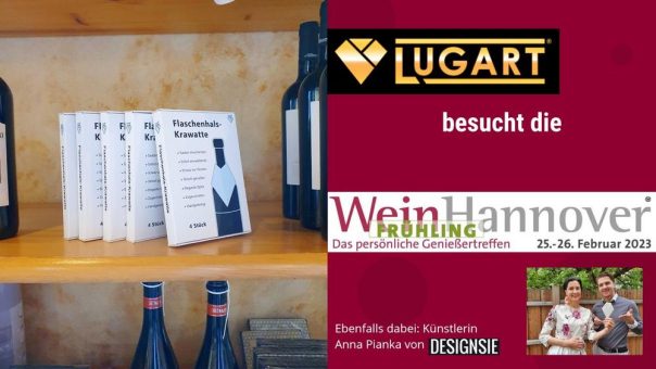 DESIGNSIE besucht mit LUGART „WeinHannover (Frühjahr) 2023“