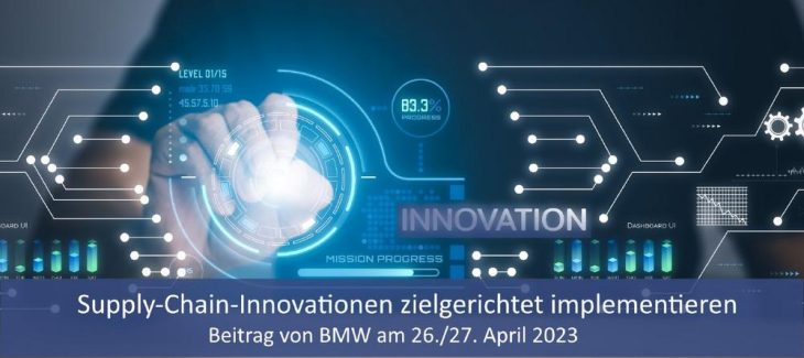 Prozess-Innovationen für die Supply Chain zielgerichtet implementieren