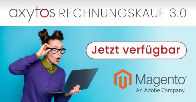 Innovativer axytos Rechnungskauf 3.0 jetzt auch für Magento-Händler verfügbar