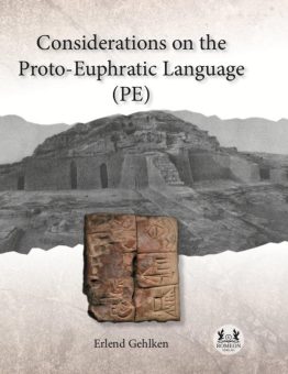 Eine Buch-Neuvorstellung des Romeon-Verlages: Considerations on the Proto-Euphratic Language (PE)