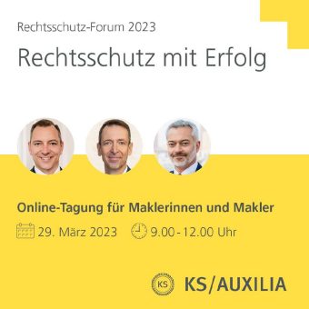 Neue Referenten, neue Vorträge – 2. KS/AUXILIA Rechtsschutz Forum