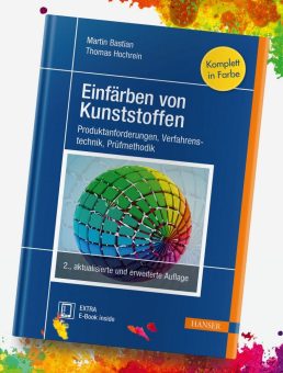 Überarbeitetes Kompendium zum Einfärben von Kunststoffen