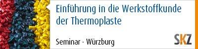 Einführung in die Werkstoffkunde der Thermoplaste