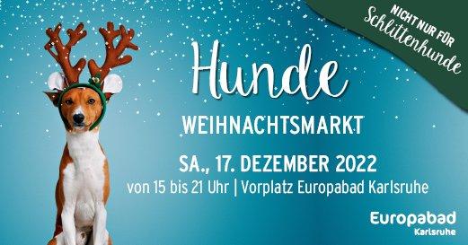 5. Karlsruher Hundeweihnachtsmarkt auf dem Vorplatz des Europabades Karlsruhe