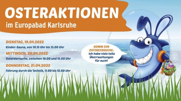 KAi – der Hai lädt in den Osterferien ins Europabad Karlsruhe ein