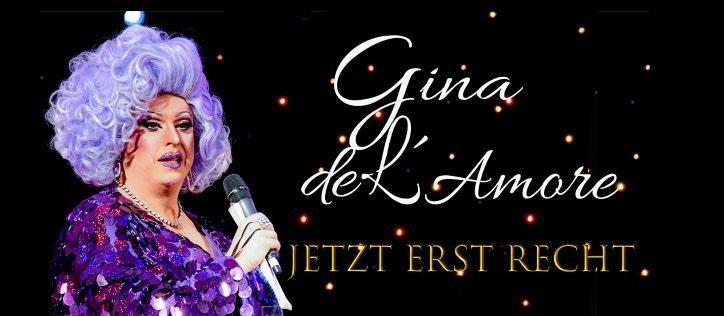 Gina de L‘Amore: Jetzt erst recht!