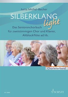 Silberklang light: Chorsingen für Senioren