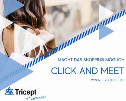 Tricept: „Click and meet“ sofort einsatzbereit – Mit Online-Terminvergabe den Einzelhandel öffnen