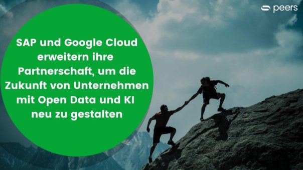 SAP Google Cloud: Zukunft von Unternehmen mit Open Data und KI neu gestalten