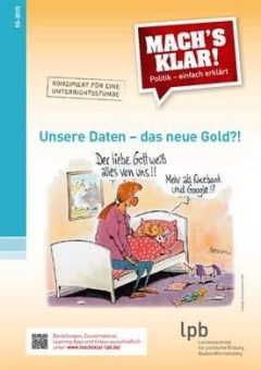 Unsere Daten – das neue Gold?