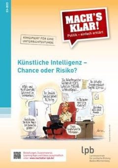 Künstliche Intelligenz – Chance oder Risiko?