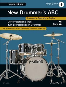 New Drummer’s ABC: Der neue Weg zum professionellen Schlagzeugspiel