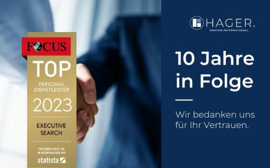 Das Gesetz der Serie – HAGER Executive Consulting zum zehnten Mal in Folge Top-Personaldienstleister