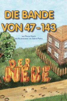 Eine Buch-Neuvorstellung des Romeon-Verlages: DIE BANDE VON 47-143 Der Neue