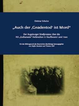 „Auch der ‘Gnadentod‘ ist Mord“