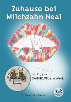 Eine Buch-Neuvorstellung des Romeon-Verlages: Zuhause bei Milchzahn Neal