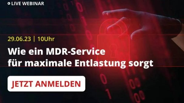 Wie ein Managed Detection und Response Service für maximale Entlastung sorgt