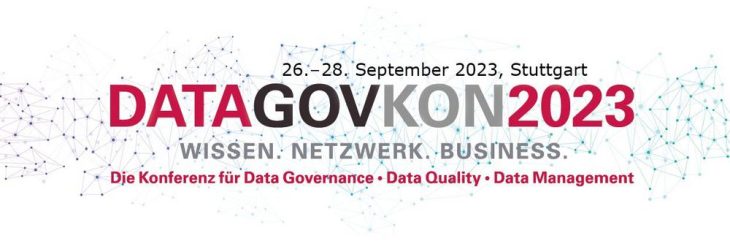 DATAGOVKON2023: Die Konferenz für DATA GOVERNANCE – DATA QUALITY – DATA MANAGEMENT