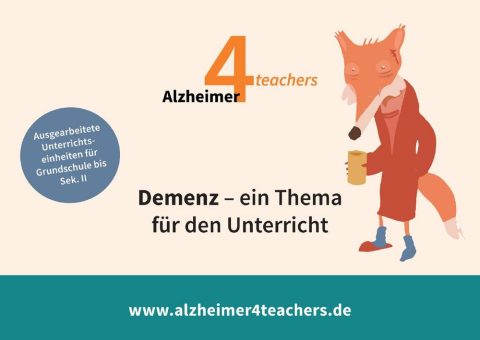 Demenz – ein Thema für den Unterricht!