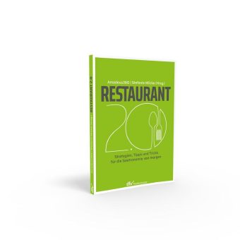 Gastro-MIS publiziert mit „Restaurant 2.0“ einen Ratgeber für COVID-geplagte Gastronomen