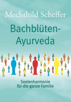 Eine Buch-Neuvorstellung des Romeon-Verlages:   Bachblüten-Ayurveda