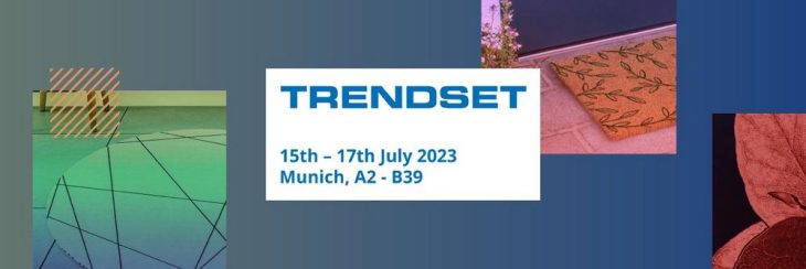 Besuchen Sie uns auf der Trendset – der Fachmesse für Interior und Lifestyle!