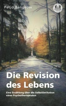 Eine Buch-Neuvorstellung des Romeon-Verlages:  Die Revision des Lebens