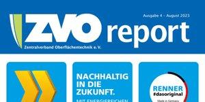 ZVOreport: Ausgabe 4 – August 2023 online erschienen