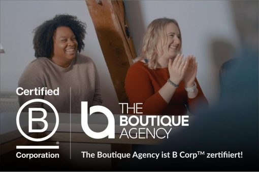 The Boutique Agency ist B Corp™ zertifiziert