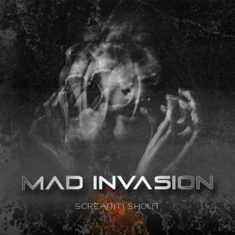 Die schwedische Band MAD INVASION wird wild und verrückt in ihrer neuen Single und dem neuen Video „Scream’n Shout“