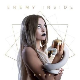 ENEMY INSIDE kündigen ihr neues Album „Seven“ an