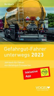 Der neue „Gefahrgut-Fahrer unterwegs 2023“