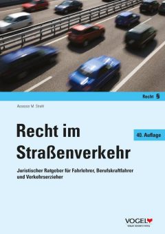 Neue Auflage: Recht im Straßenverkehr