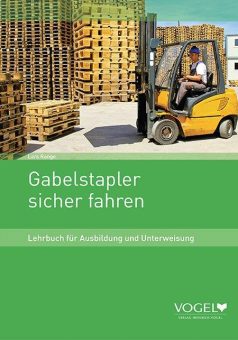 Neue Auflage: Gabelstapler sicher fahren