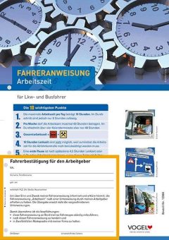 NEU: Fahreranweisung Arbeitszeit für Lkw- und Busfahrer