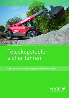 Neu: Teleskopstapler sicher fahren