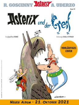 „Asterix und der Greif“ Band Nr. 39 – Presseportal ist jetzt eröffnet!