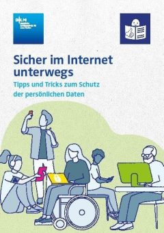 Für Menschen mit Leseeinschränkungen: Wie schütze ich meine Daten im Internet?