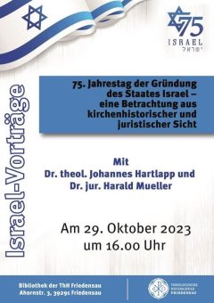 75. Jahrestag der Gründung des Staates Israel – eine Betrachtung aus kirchenhistorischer und juristischer Sicht