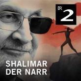 „Shalimar der Narr“ von Salman Rushdie als Podcast