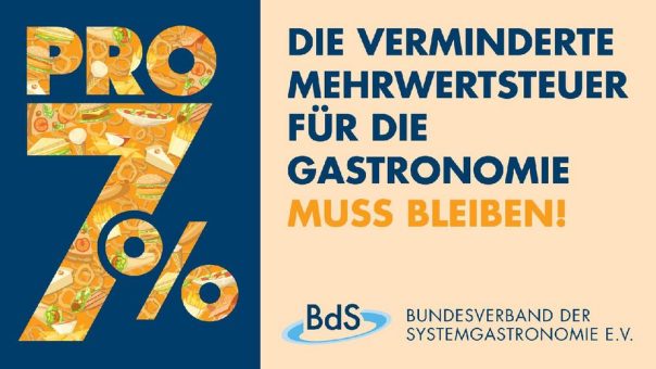 7% auf Speisen in der Gastronomie müssen bleiben: BdS fordert gemeinsam mit breiter Allianz einheitliche Besteuerung