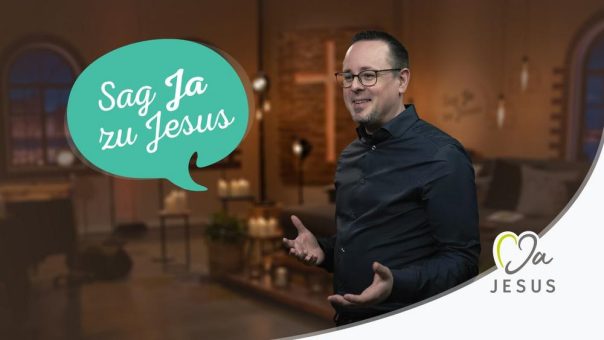 Sag Ja zu Jesus – Eine Woche der Entscheidung auf Hope TV vom 7.-11. November