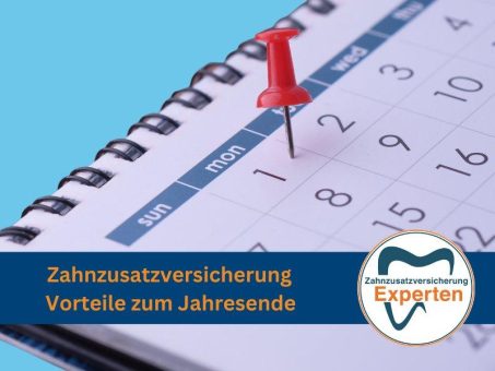 Zahnzusatzversicherung: jetzt Vorteile zum Jahresende sichern