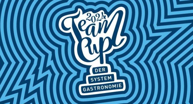 Der Teamcup der Systemgastronomie geht auf Wanderschaft