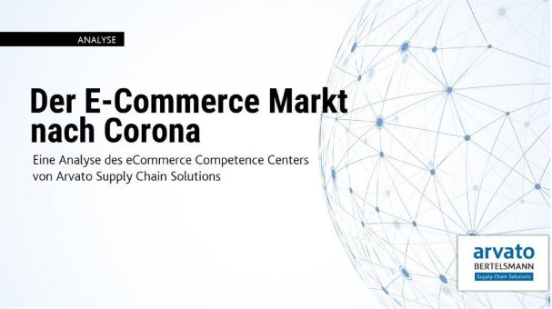 Arvato Supply Chain Solutions analysiert Corona-Auswirkungen auf deutschen E-Commerce