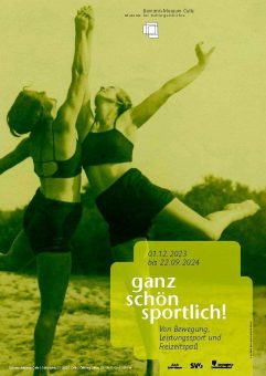 „Ganz schön sportlich!“ – Bomann-Museum zeigt Ausstellung zur Geschichte des Sports in der Region